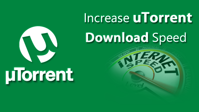 How to increase utorrent download speed with low seeders