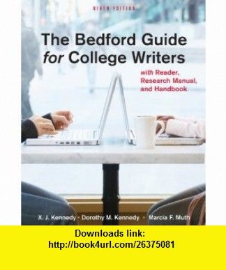 Bedford Guide For College Writers 10th Edition Free Download